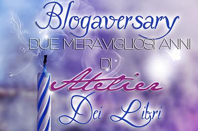 Felice Secondo Compleanno Atelier dei Libri!