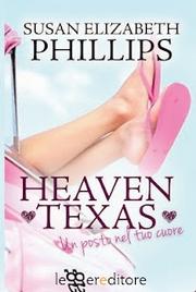 Recensione, HEAVEN TEXAS un posto nel tuo cuore di Susan Elizabeth Phillips