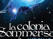 USCITE FAZI SETTEMBRE: COLONIA SOMMERSA" FALLS SETTEMBRE LIBRERIA e... "DARKEST MAGIC" MELISSA MARR