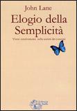 More about Elogio della Semplicità