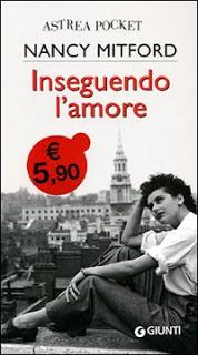 INSEGUENDO L'AMORE - Nancy Mitford