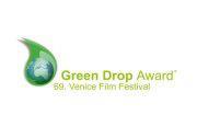 @Greendropaward nasce alla mostra del cinema di Venezia il primo premio sostenibile che verrà assegnato già nell’edizione 2012