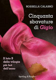 ANTEPRIMA: Cinquanta sbavature Gigio