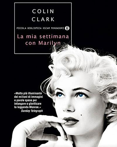 La mia settimana con Marilyn - Colin Clark