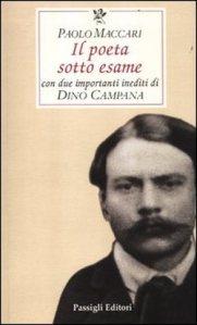 IL TERZO SGUARDO n.39: Un concorso pubblico di Dino Campana. Paolo Maccari, “Il poeta sotto esame”