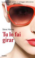 Anteprima: Tu lo fai girar di Steve Harvey