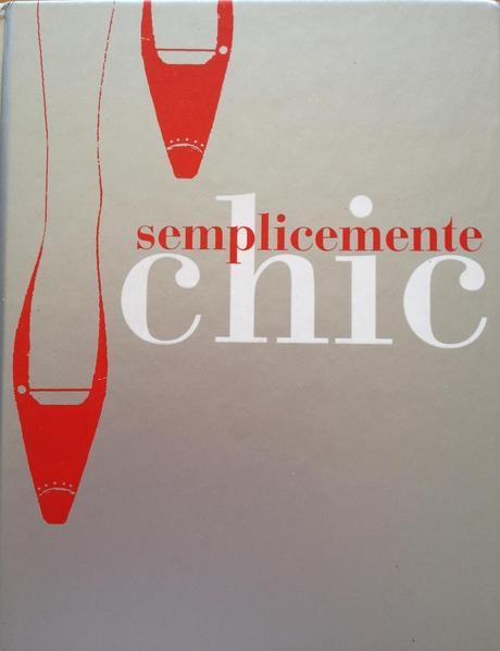 Fashion Books: Semplicemente chic