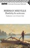 Bartleby Lo Scrivano – Herman Melville