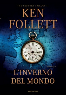 Anteprima: L'inverno del mondo di Ken Follett