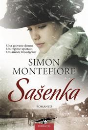 Recensione, SASENKA di Simon Montefiore