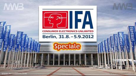speciale ifa 2012 di berlino tutte le novità di smartphone e tablet e tecnologia