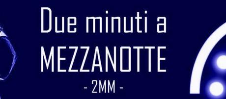 2 Minuti a Mezzanotte