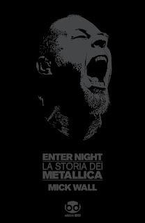Chi va con lo Zoppo... legge 'Enter Night. La storia dei Metallica'' di Mick Wall