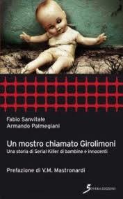 Recensione UN MOSTRO CHIAMATO GIROLIMONI rmando Palmegiani e Fabio Sanvitale