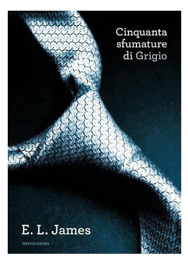 Cinquanta sfumature di grigio – E. L. James