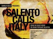 Danilo Seclì, protagonista dell’estate salentina “Kalinifta” progetto Salento Calls Italy