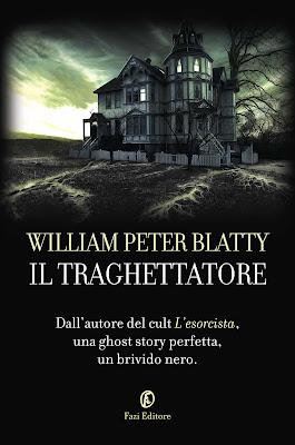 Recensione (a basso costo) in anteprima: Il traghettatore, di William Peter Blatty