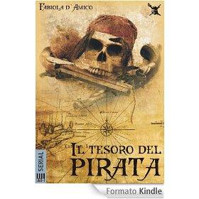 “Il tesoro del pirata” (primo volume) di Fabiola D’Amico