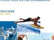 Ecco nuovo catalogo Royal Caribbean 2013-2014