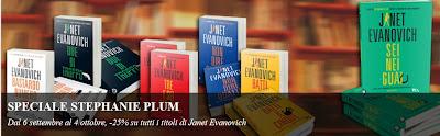 SPECIALE STEPHANIE PLUM...  Dal 6 settembre al 4 ottobre, -25% su tutti i titoli di Janet Evanovich