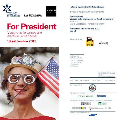 FOR PRESIDENT  Viaggio nelle campagne elettorali americane - a cura di Mario Calabresi e Francesco Bonami - Fondazione Sandretto Re Rebaudengo, Torino
