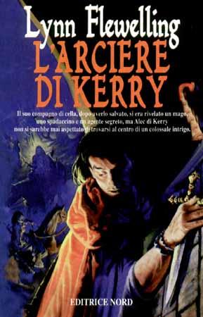 [Recensione] L’arciere di Kerry – Lynn Flewelling