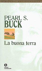 Recensione: P.S. Buck – La buona terra.