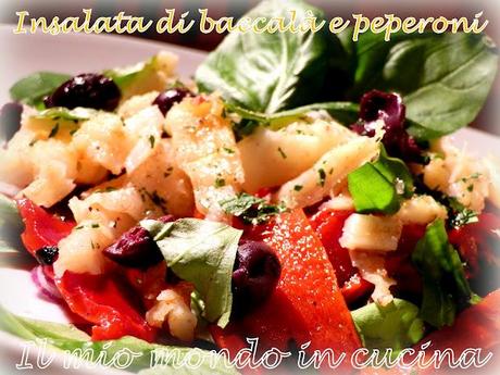 INSALATA DI BACCALA', PEPERONI E OLIVE