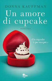 UN AMORE DI CUPCAKE - DONNA KAUFFMAN