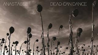 Dead Can Dance - Anastasis