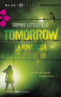 Tomorrow La Rinascita di Sophie Littlefield