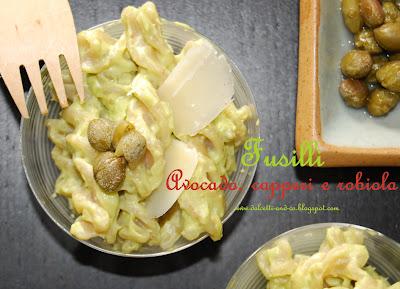 Fusilli bio con avocado, capperi e robiola