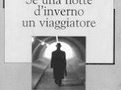 NOTTE D'INVERNO VIAGGIATORE Italo Calvino