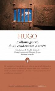 Recensione, L'Ultimo Giorno di un Condannato a Morte di Victor Hugo