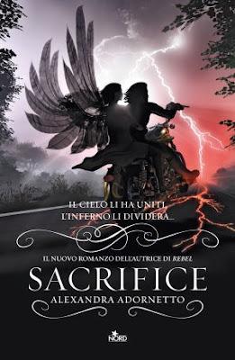 Sacrifice - Alexandra Adornetto: lo leggo o imparo dalla lezione Rebel?