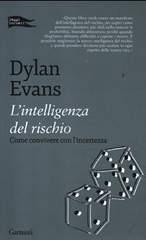 L’intelligenza del rischio