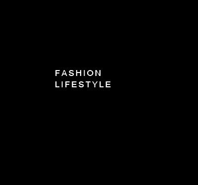 Fashion Lifestyle