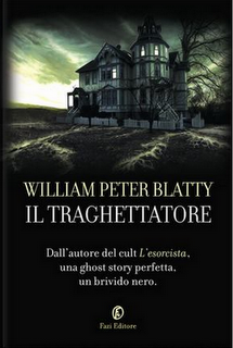 IL TRAGHETTATORE di William Peter Blatty