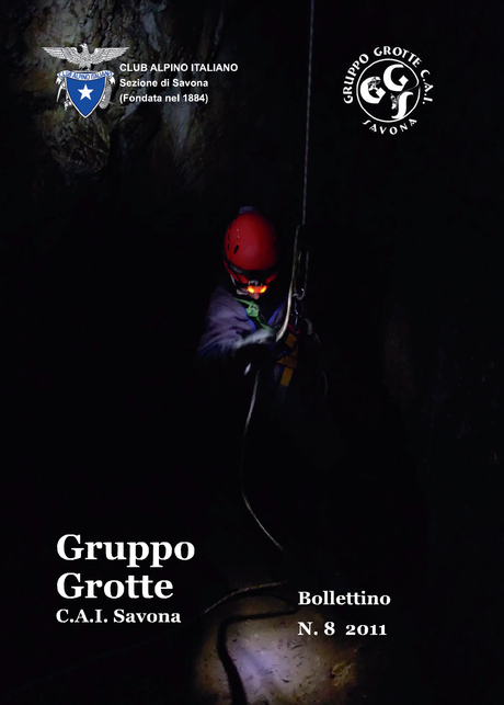 E’ arrivato il Bollettino n.8/2011 del Gruppo Grotte CAI Savona!