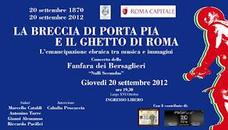 INVITO: LA BRECCIA DI PORTA PIA E IL GHETTO DI ROMA - Giovedi 20 settembre 2012 - ore 19.30