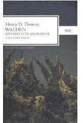 Citazione – Walden, ovvero vita nei boschi di Henry D. Thoreau