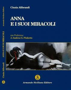 Anna e i suoi Miracoli di Cinzia Alibrandi