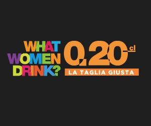 What Women Drink? 0.20cl. la taglia giusta