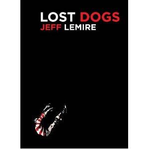 Lost Dogs (Lemire)