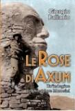 L’eco dei lettori. Le rose di Axum