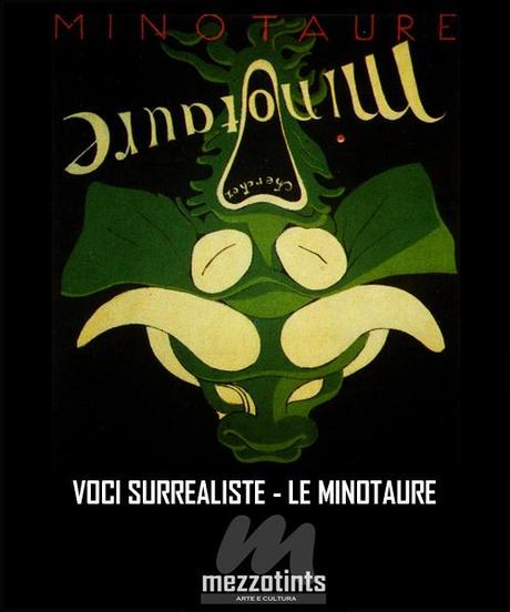 Voci Surrealiste: La rivista Le Minotaure