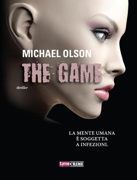 Anteprima: The Game di Michael Olson