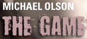 Anteprima: The Game di Michael Olson