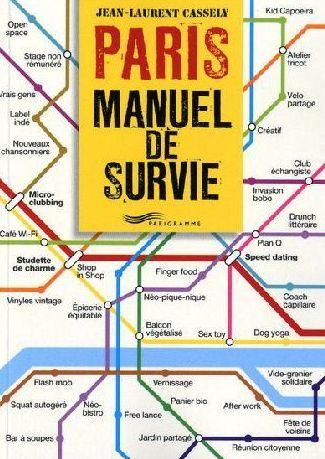 Paris, manuel de survie