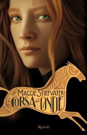 Anteprima, La corsa delle Onde di Maggie Stiefvater. Ritorna la meravigliosa autrice di Shiver, con una nuova storia tutta da adorare